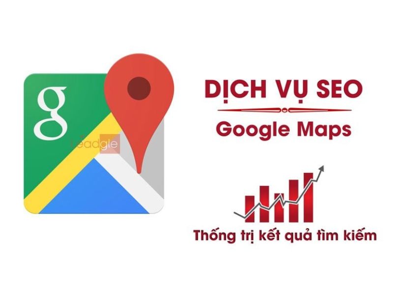 Dịch vụ SEO Google Maps