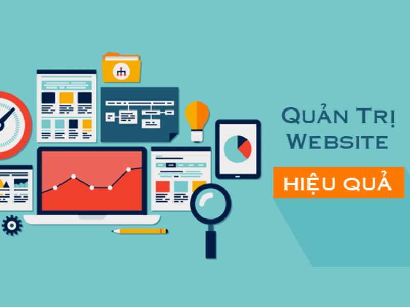 Quản trị website là gì? Cách quản trị hiệu quả