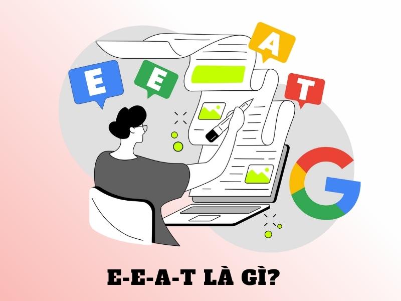 E-E-A-T là gì