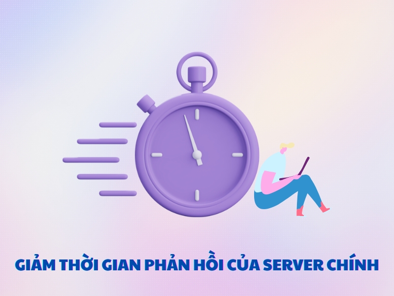 Nếu thời gian phản hồi nhanh hơn 200ms bạn cần phải giảm lại. 