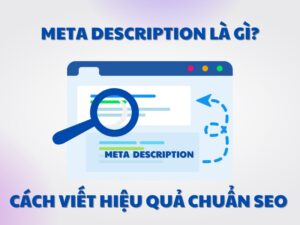 Cùng SGO Media tìm hiểu Meta Description là gì? cách viết thẻ mô tả hiệu quả chuẩn SEO.