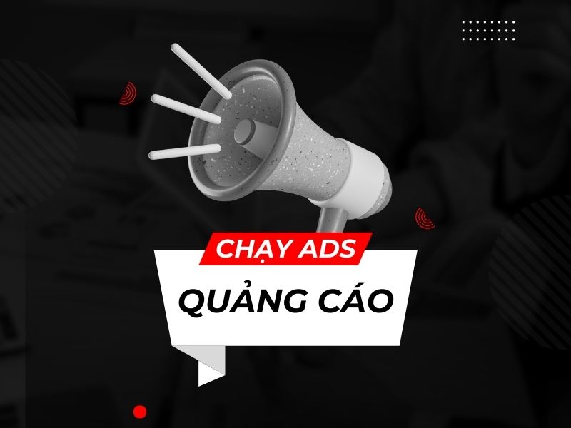 Tìm hiểu chạy Ads là gì?