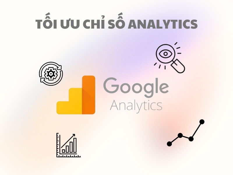 Google Tag Manager cung cấp khả năng đo lường hành vi người dùng cho website của bạn. 