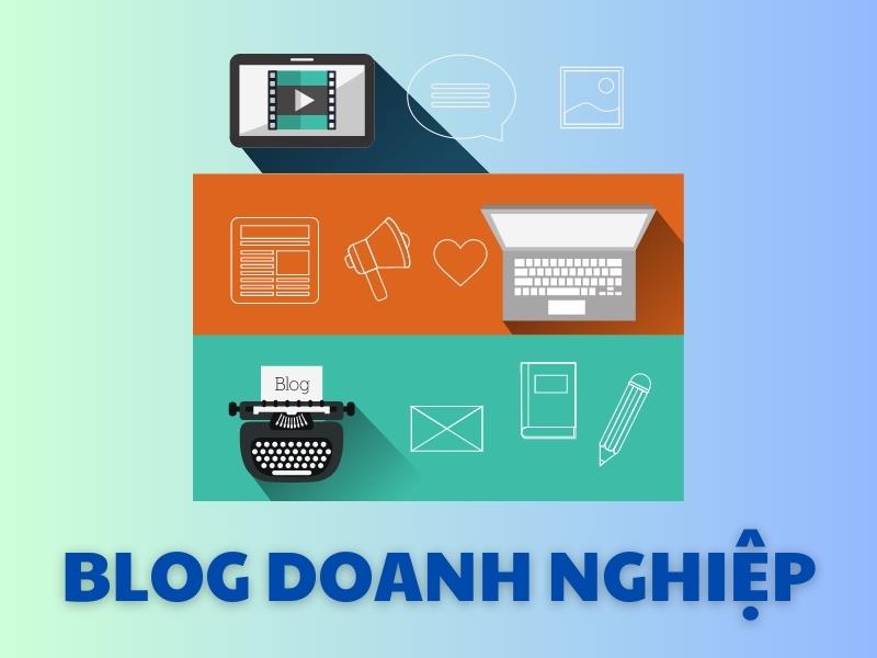 Các bước tạo Blog cho doanh nghiệp. 