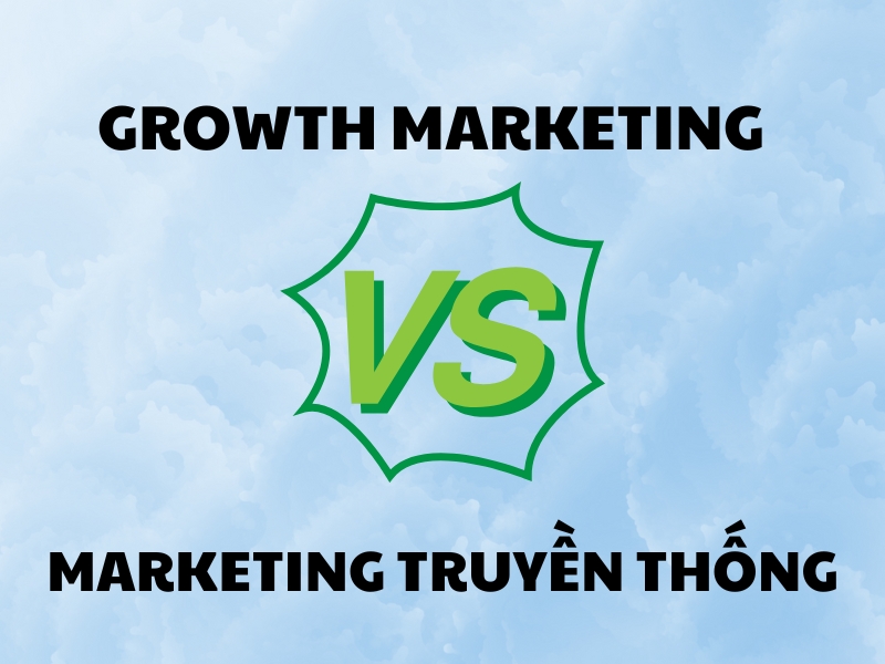 Tiếp thị tăng trưởng ra đời và có nhiều cải tiến hơn Marketing truyền thống.