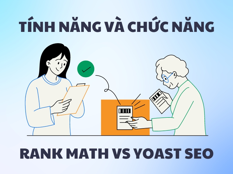 Cả hai đều cung cấp tính năng và chức năng quan trọng để tối ưu hóa SEO website