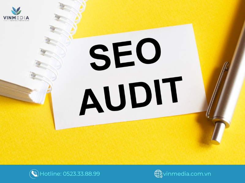 Khái niệm về SEO Audit