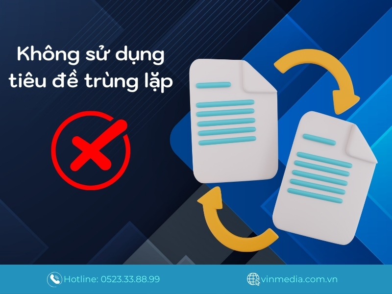 Thẻ tiêu đề trùng lặp, người đọc có thể bị khó chịu trong việc phải hiểu