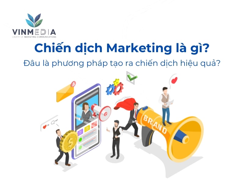 chiến dịch marketing là gì