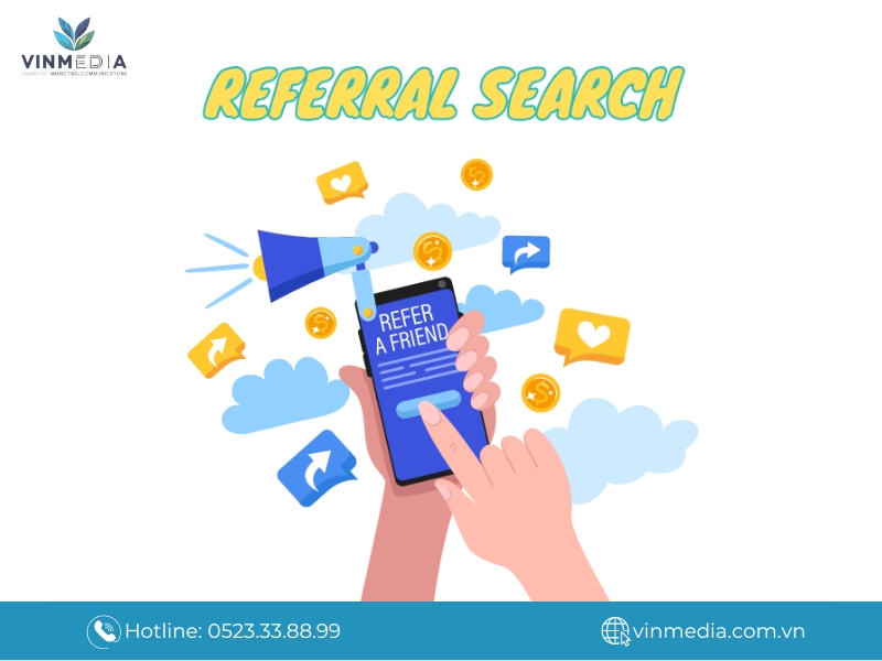 Referral Search là hoạt động truy cập vào website thông qua backlink
