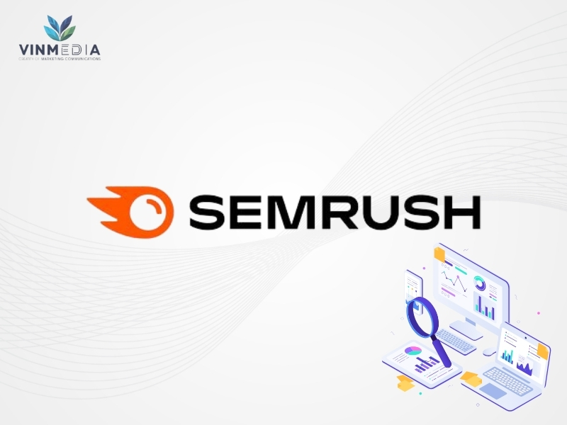 Công cụ Semrush