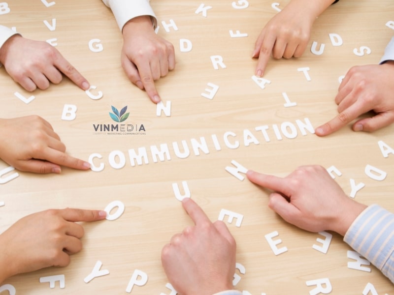 Communication là chìa khóa để tiếp cận khách hàng và duy trì mối quan hệ