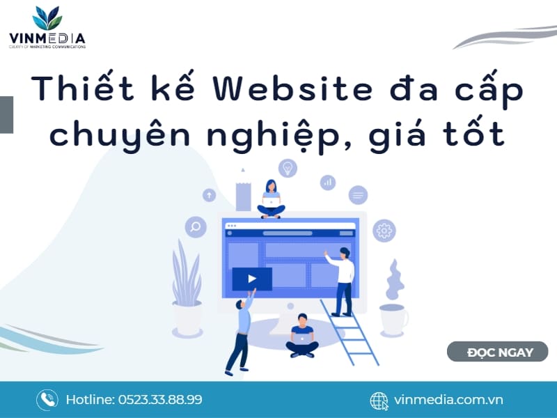 Thiết kế website đa cấp chuyên nghiệp, giá tốt